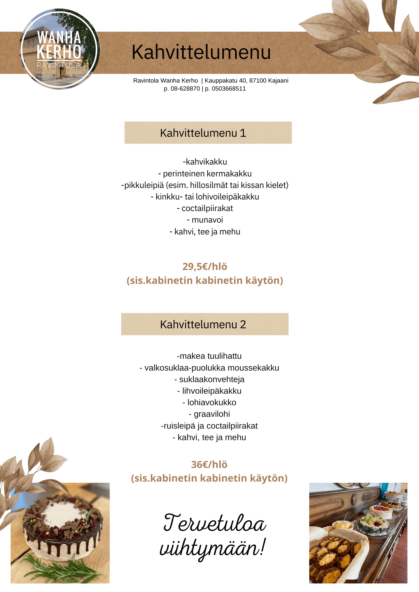 Tilausravintola - Ravintola Wanha Kerho